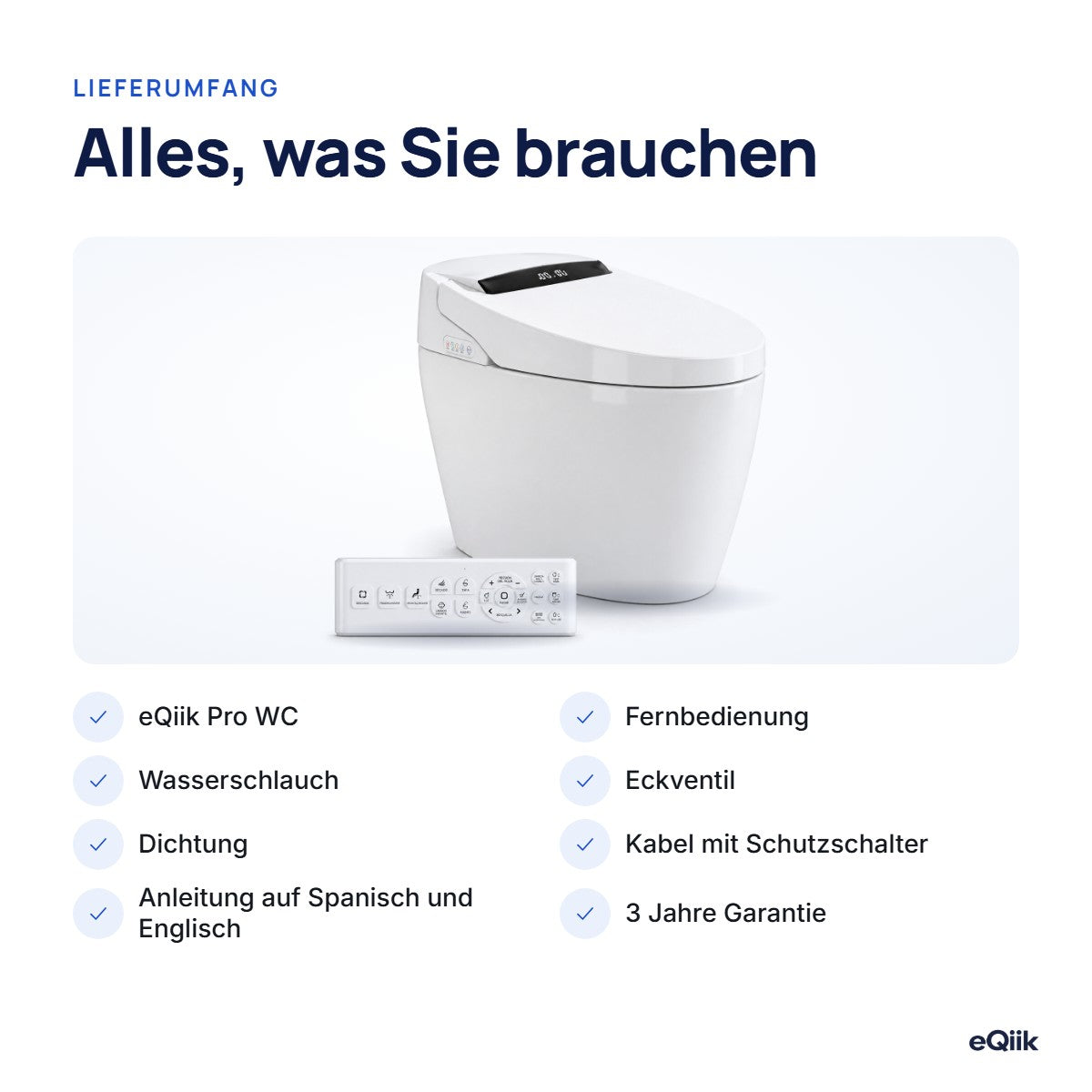Lieferumfang des eQiik Pro: WC, Fernbedienung, Wasserschlauch, Eckventil, Dichtung, Kabel, Anleitung auf Spanisch und 3 Jahre Garantie